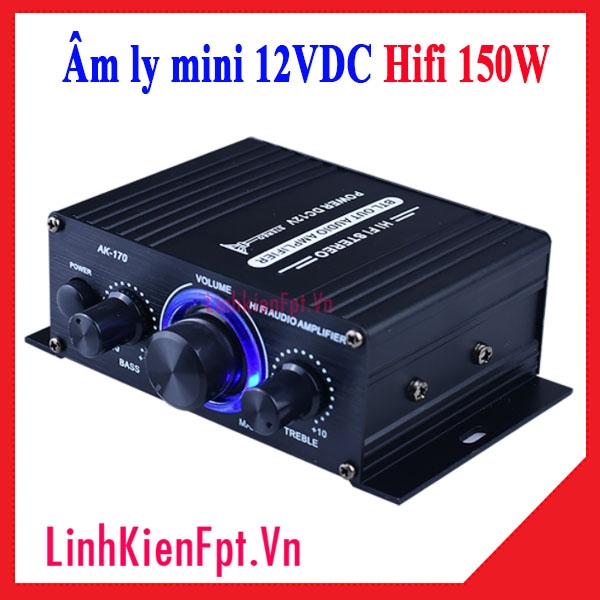 Âm Ly Mini 12VDC HiFi 150W.