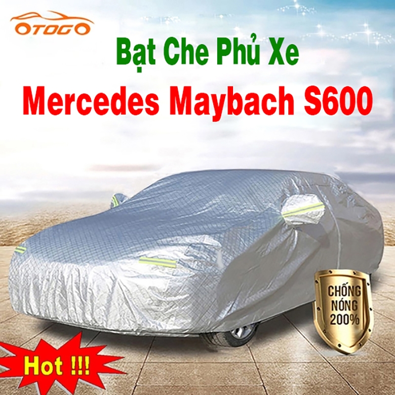Bạt Che Phủ Xe Mercedes Maybach S600 Cao Cấp Loại 1