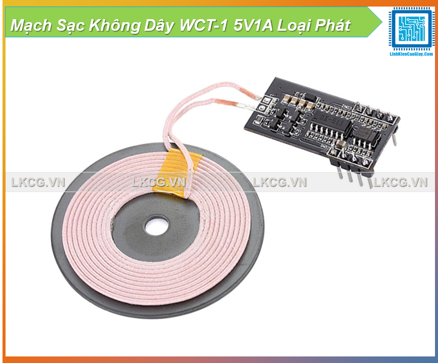 Mạch Sạc Không Dây WCT-1 5V1A Loại Phát