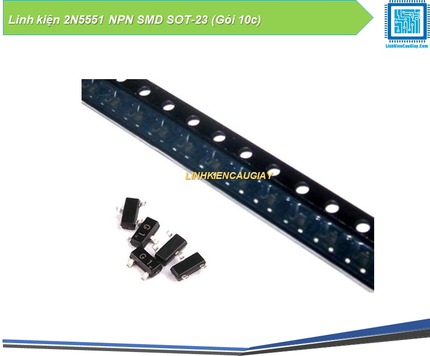 Linh kiện 2N5551 NPN SMD SOT-23 (Gói 10c)