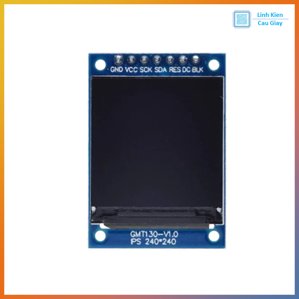 Màn hình LCD TFT 1.3 Inch Giao tiếp SPI Chip ST7789