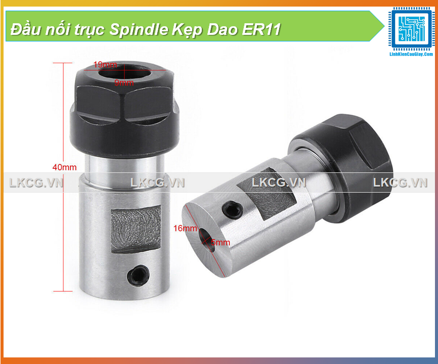 Đầu nối trục Spindle Kẹp Dao ER11