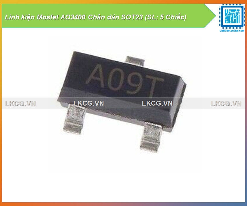 Linh kiện Mosfet AO3400 Chân dán SOT23 (SL: 5 Chiếc)