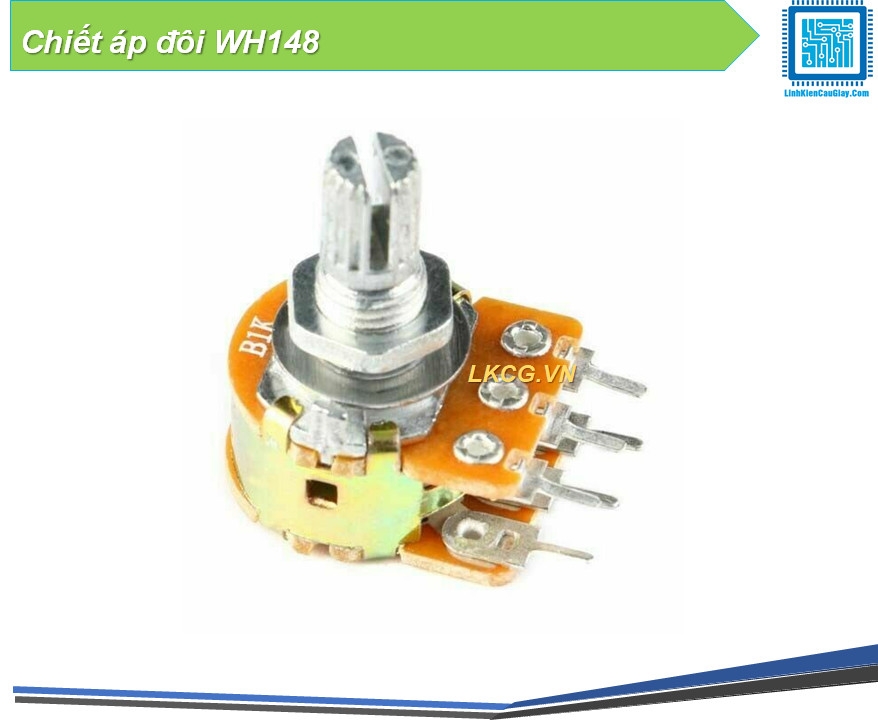 Chiết áp đôi WH148