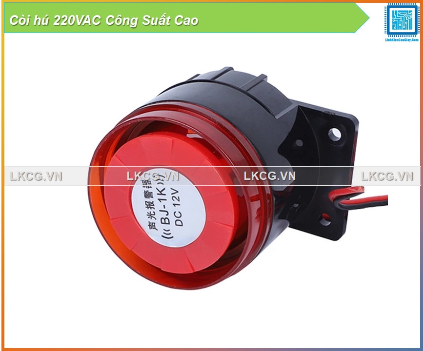 Còi hú 220VAC Công Suất Cao