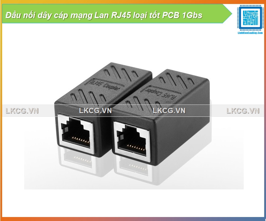 Đầu nối dây cáp mạng Lan RJ45 loại tốt PCB 1Gbs