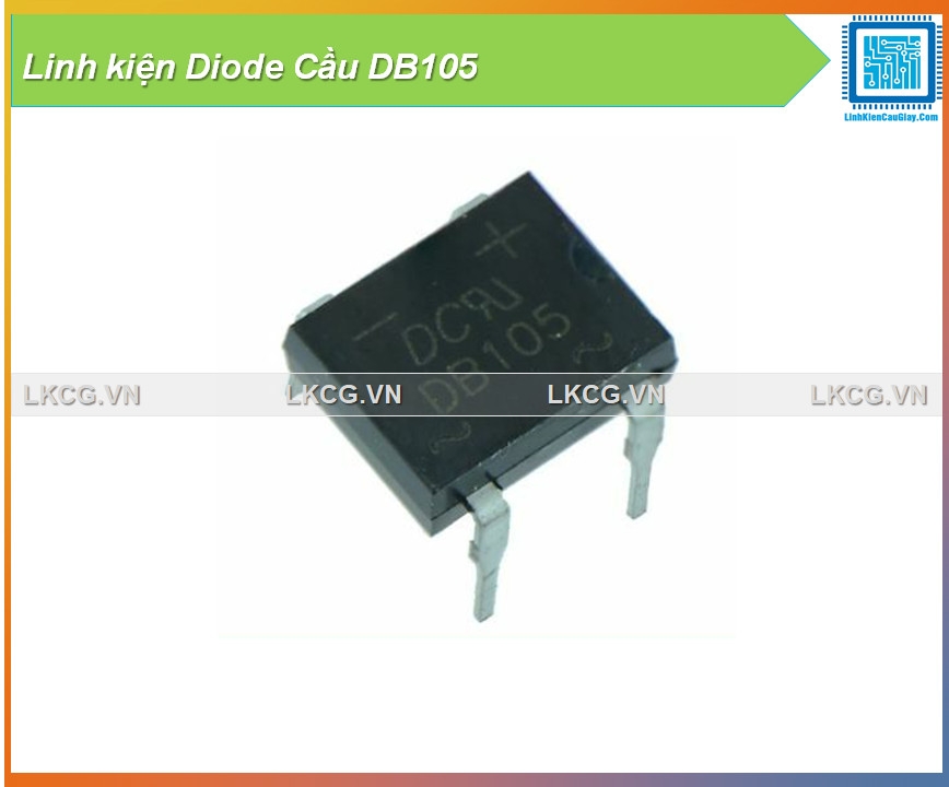 Linh kiện Diode Cầu DB105