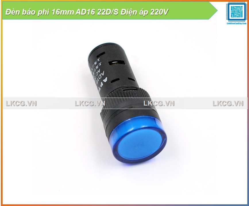 Đèn báo phi 16mm AD16 22D/S Điện áp 220V