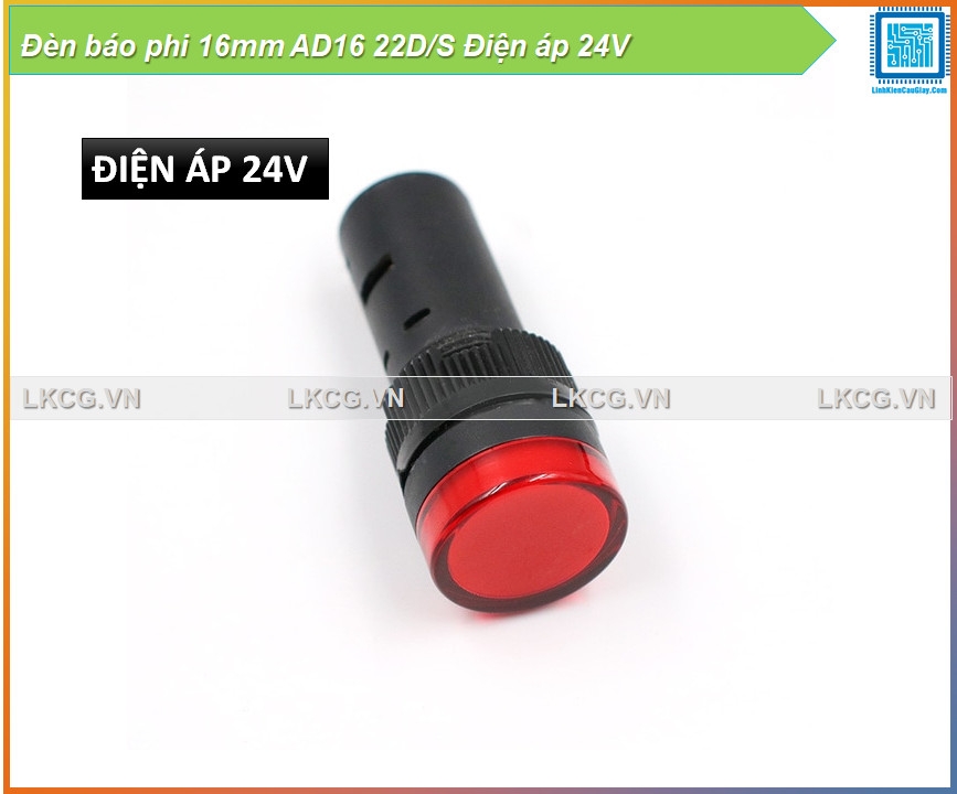 Đèn báo phi 16mm AD16 22D/S Điện áp 24V