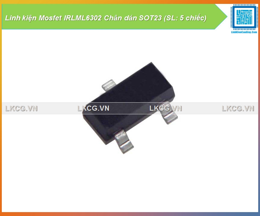 Linh kiện Mosfet IRLML6302 Chân dán SOT23 (SL: 5 chiếc)