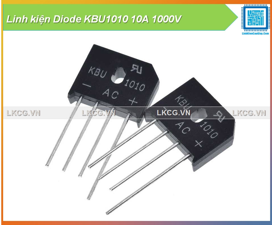 Linh kiện Diode KBU1010 10A 1000V