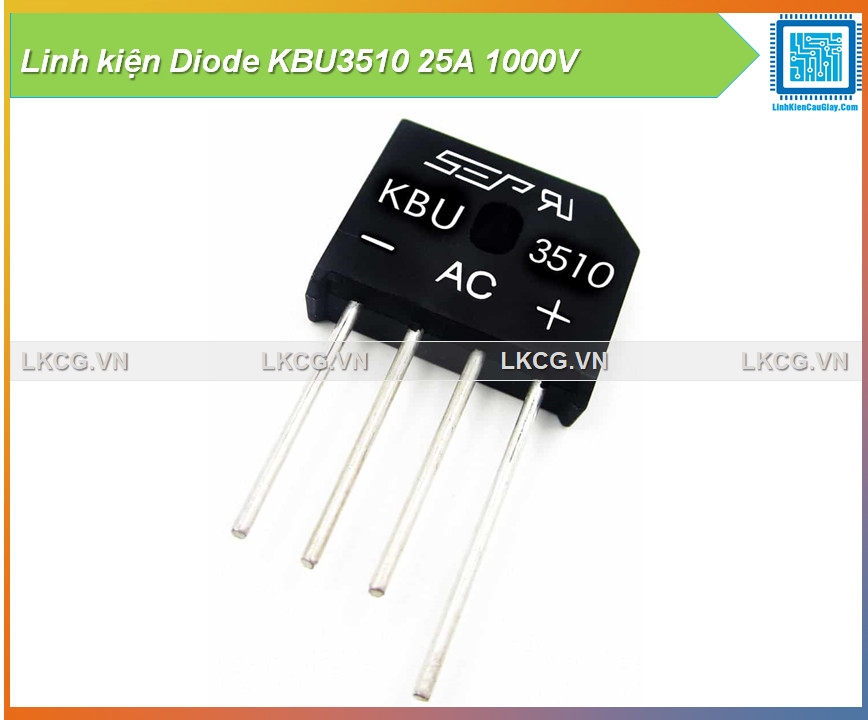 Linh kiện Diode KBU3510 25A 1000V