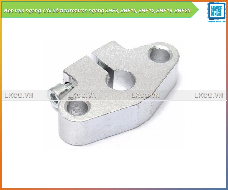 Kẹp trục ngang, Gối đỡ ti trượt tròn ngang SHF8, SHF10, SHF12, SHF16, SHF20