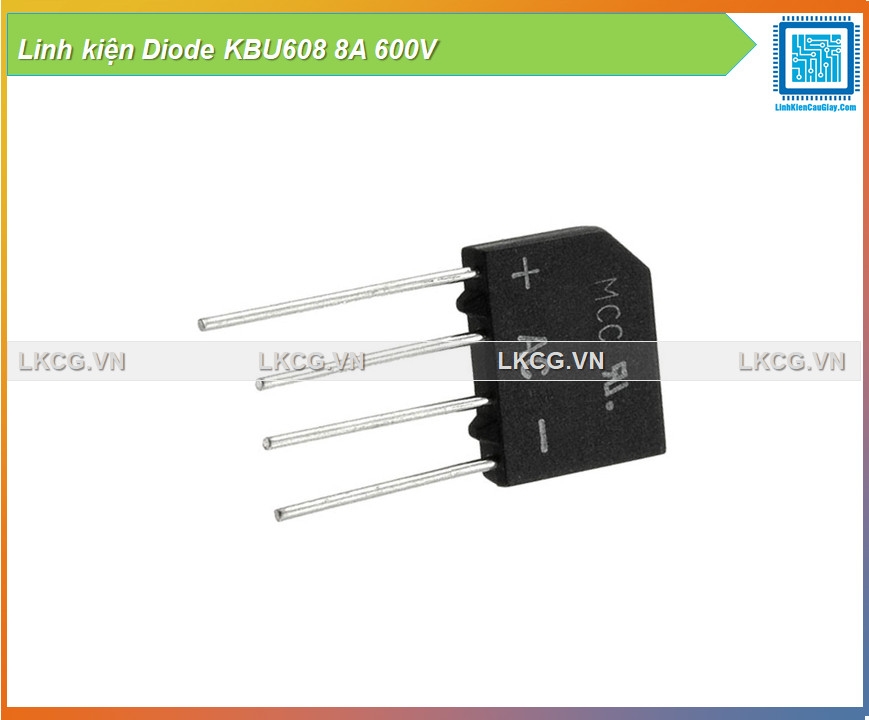 Linh kiện Diode KBU608 8A 600V