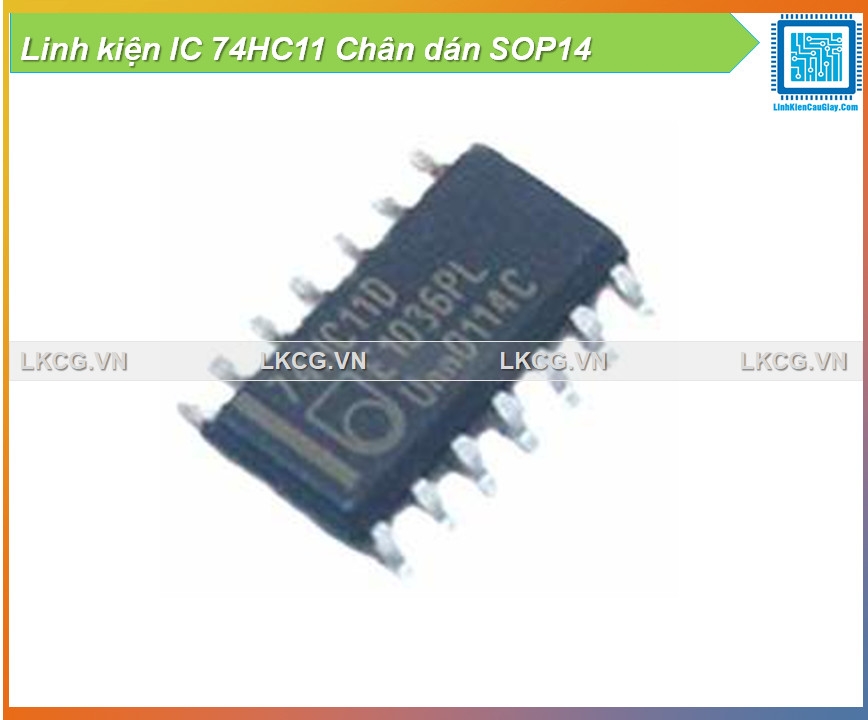 Linh kiện IC 74HC11 Chân dán SOP14