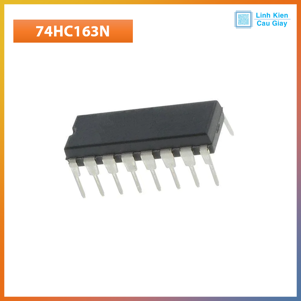 Linh kiện IC 74HC163N Bộ Đếm Nhị Phân 4-Bit DIP-16