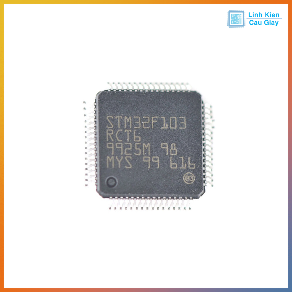 Linh kiện STM32F103RCT6 Vi điều khiển ARM Cortex-M3