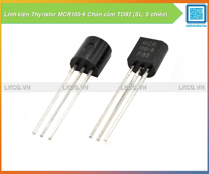 Linh kiện Thyristor MCR100-6 Chân cắm TO92 (SL: 5 chiếc)