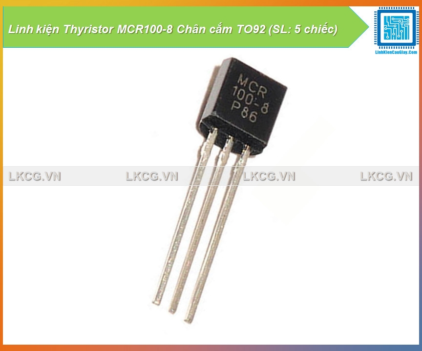 Linh kiện Thyristor MCR100-8 Chân cắm TO92 (SL: 5 chiếc)