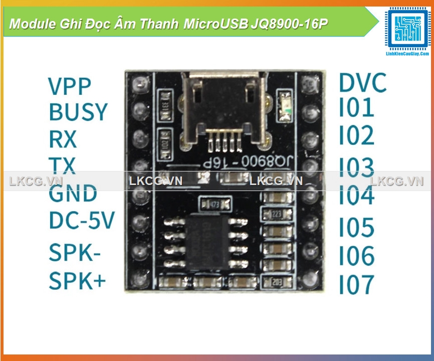 Module Ghi Đọc Âm Thanh MicroUSB JQ8900-16P