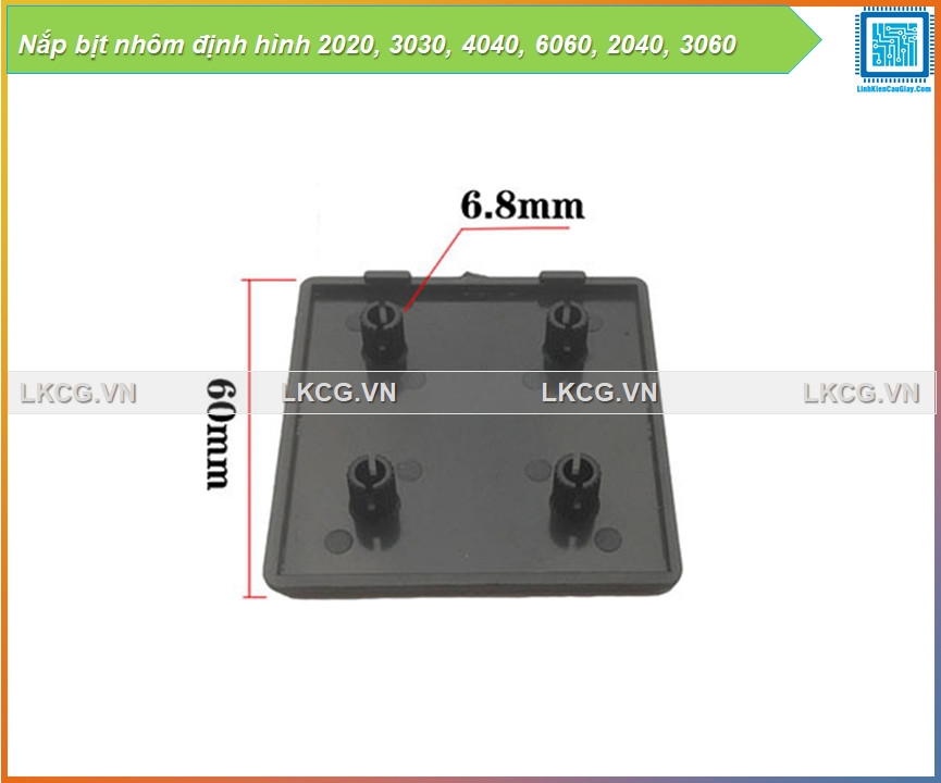 Nắp bịt nhôm định hình 2020, 3030, 4040, 6060, 2040, 3060