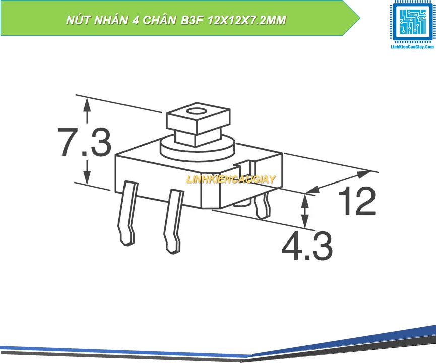 NÚT NHẤN 4 CHÂN B3F 12X12X7.2MM