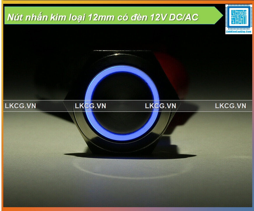 Nút nhấn kim loại 12mm có đèn 12V