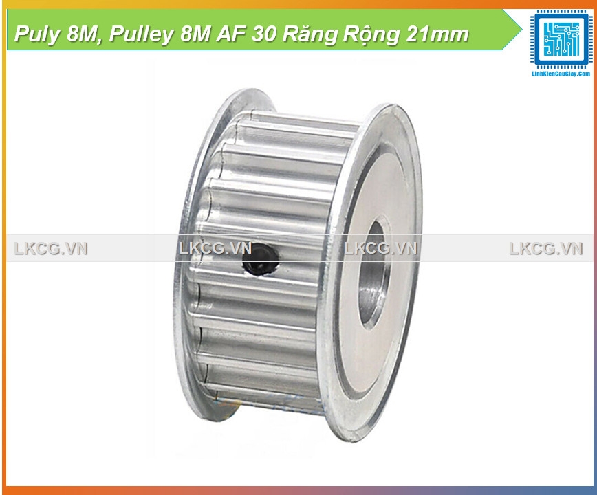 Puly 8M, Pulley 8M AF 30 Răng Rộng 21mm