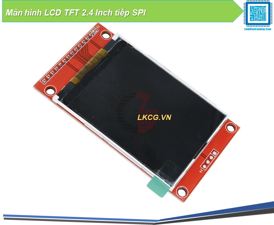 Màn hình LCD TFT 2.4 Inch Giao tiếp SPI