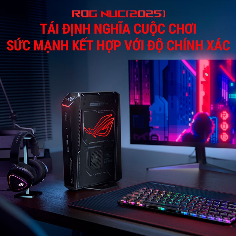 Máy tính Mini PC ASUS ROG NUC RNUC15JNK9X289A0 (Ultra 9 275HX, RTX 5080 16GB GDDR7, RAM 32GB DDR5, SSD 1TB, Win 11)