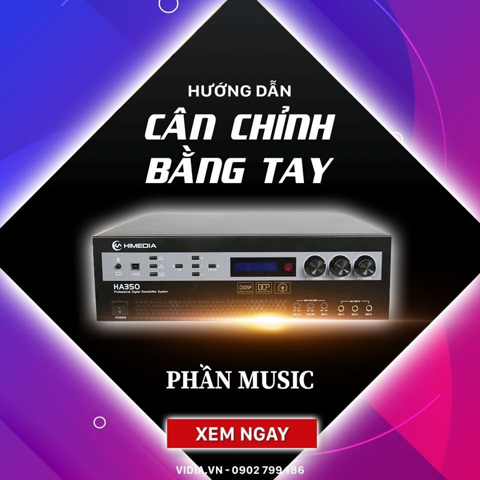 chinh-amply-karaoke-so-tren-himedia-ha350-bang-tay-don-gian-nhat-phan-music