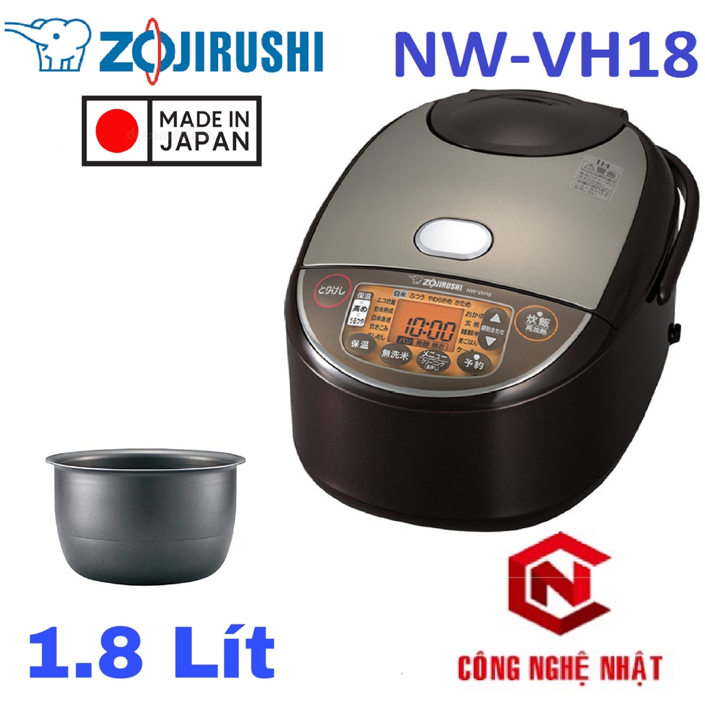 Nồi cơm điện cao tần Zojirushi NW-VH18 1.8L nội địa Nhật made in Japan model 2020-2021 mới 100%