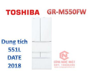Tủ lạnh 6 cánh mặt gương cảm ứng TOSHIBA GR-M550FW(ZW) Hàng nội địa Nhật mới 97% Thể tích 551L
