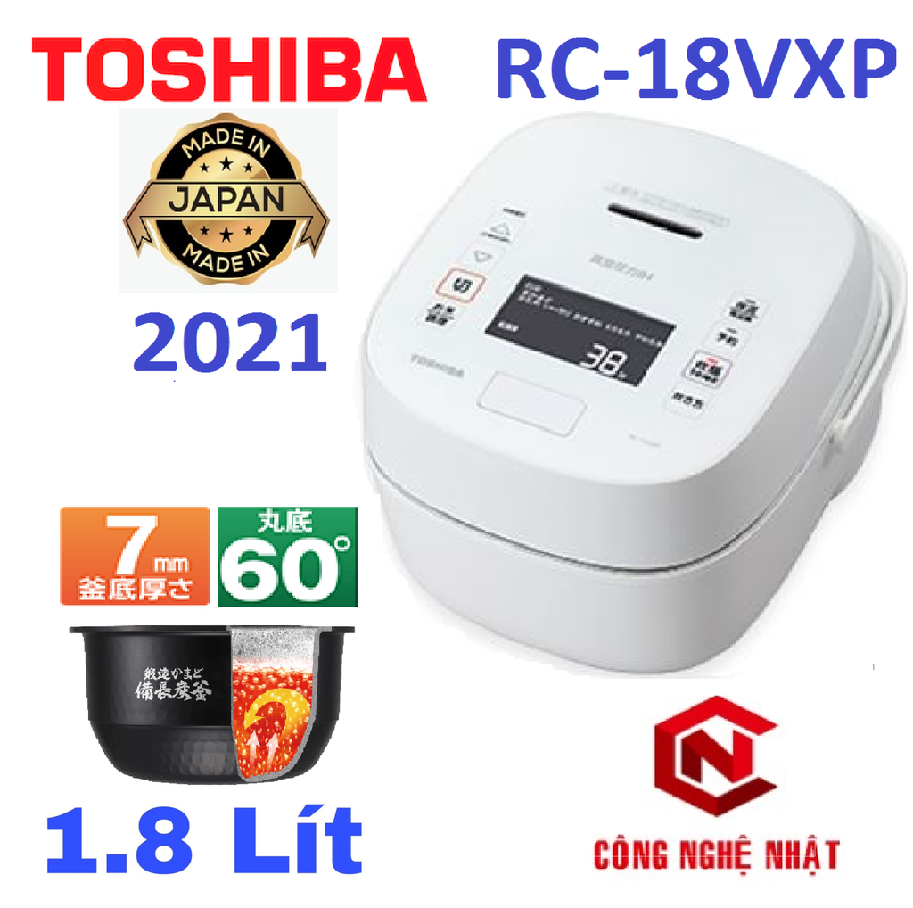 Nồi cơm điện Cao tần áp suất hút chân không 1.8L TOSHIBA RC-18VXP Mới 100% sản xuất 2021