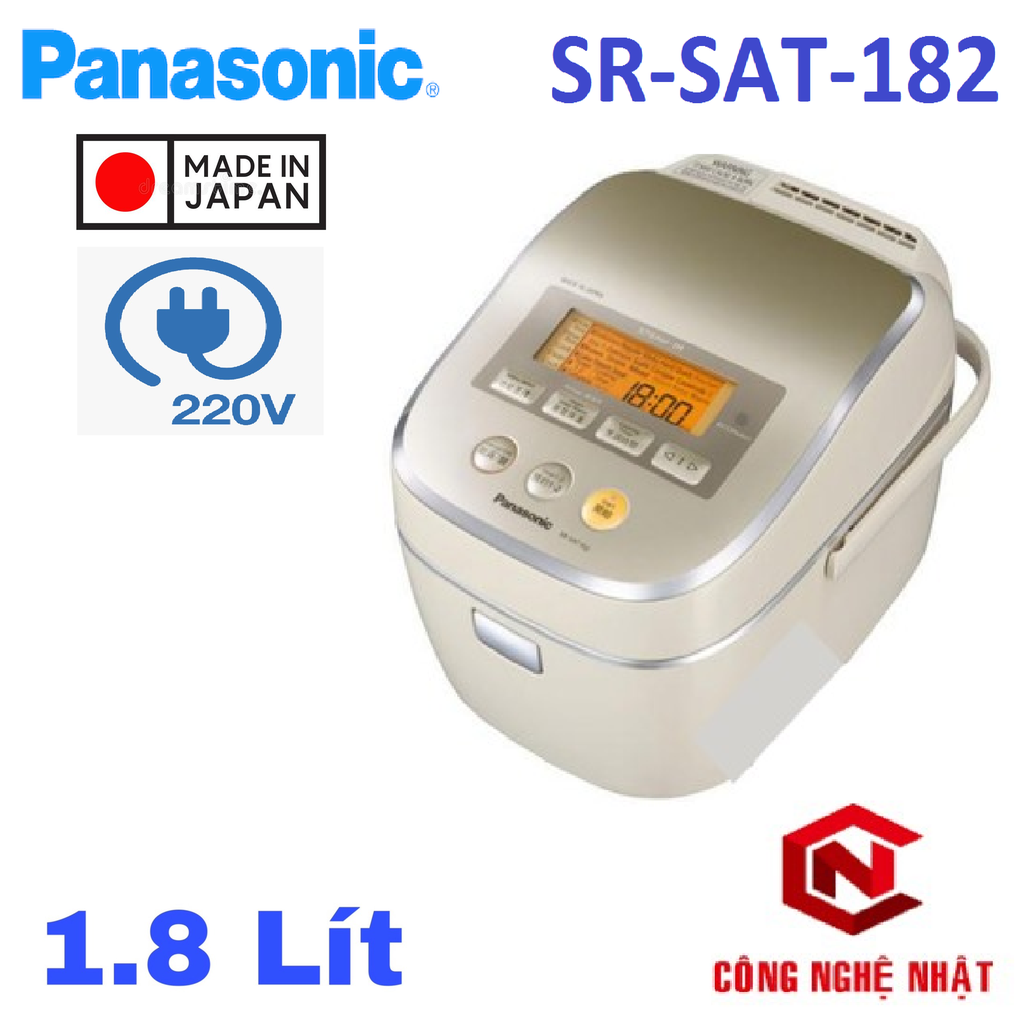 Nồi cơm điện cao tần Panasonic SR-SAT182-N sử dụng nguồn điện 220V nội địa Nhật mới 100%