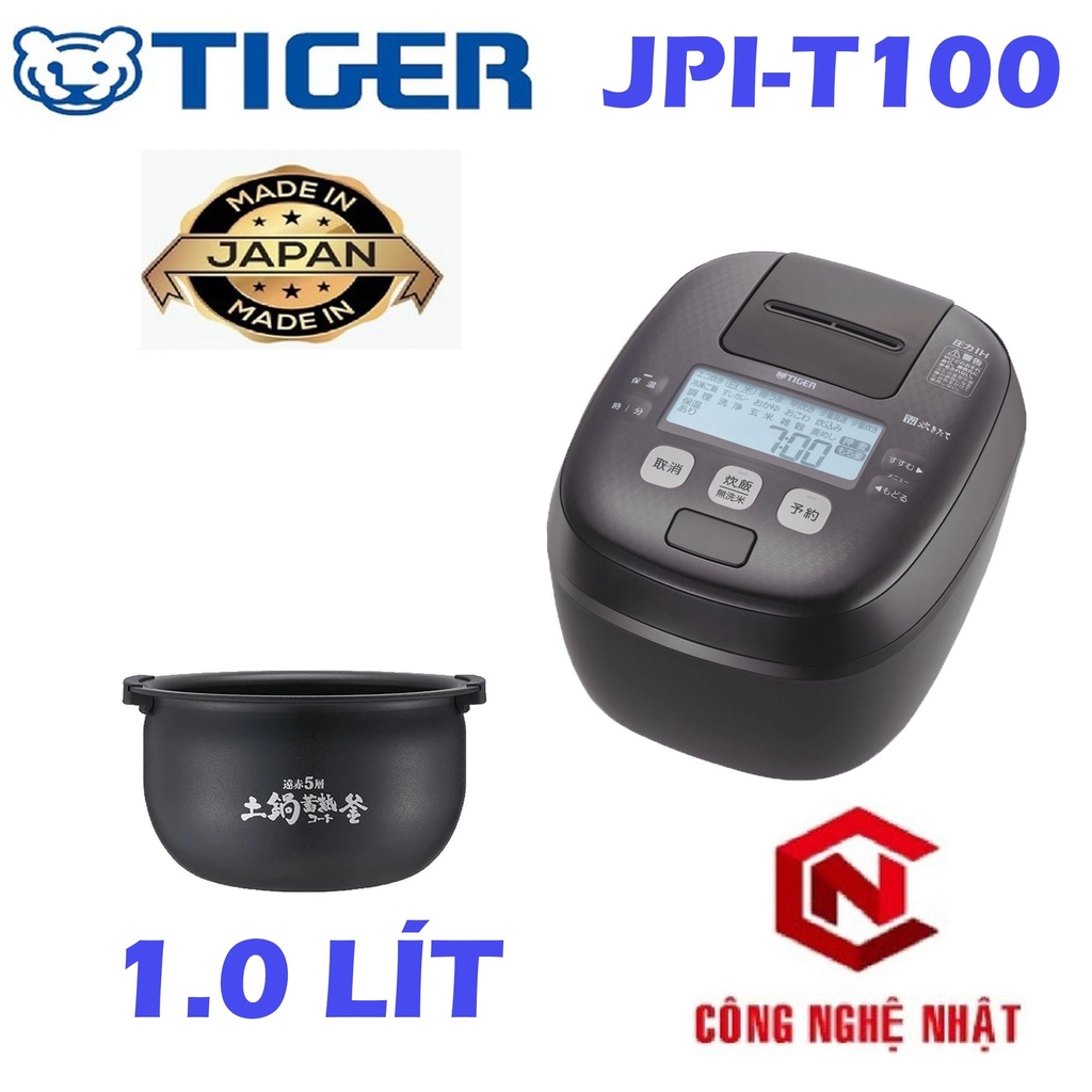 Nồi cơm điện Cao tần IH Áp suất TIGER JPI-T100 Chính hãng