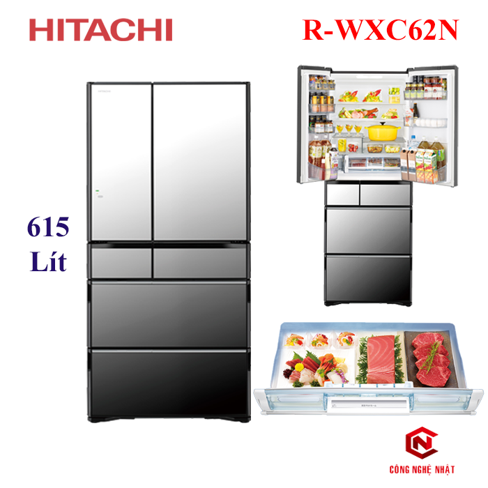 Tủ Lạnh HITACHI R-WXC62N Dung Tích Lớn 615 Lít Nội địa Nhật [2022]