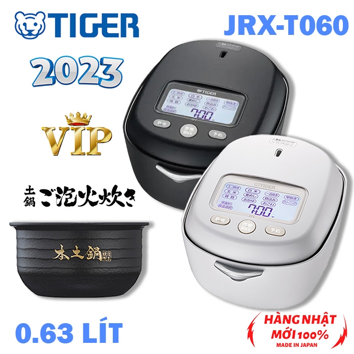 Nồi cơm điện Cao tần Áp suất Cao Cấp Tiger JRX-T060 2023 Nội địa Nhật