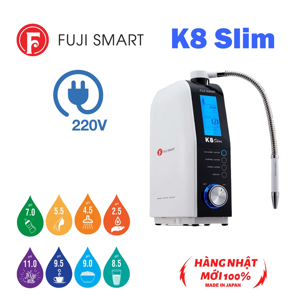 Máy lọc nước ion kiềm Fuji Smart K8 Slim chính hãng mới 100%