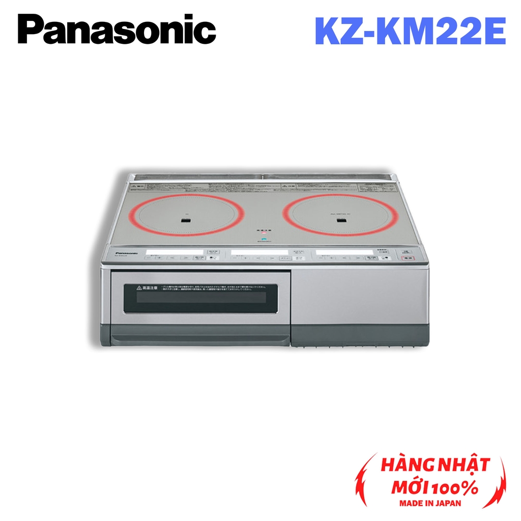 Bếp từ dương IH cố định Panasonic KZ-KM22E VIP Nội địa Nhật