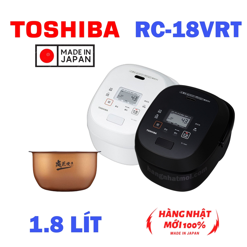 Nồi cơm điện Cao tần IH Hút chân không Toshiba RC-18VRT Chính hãng