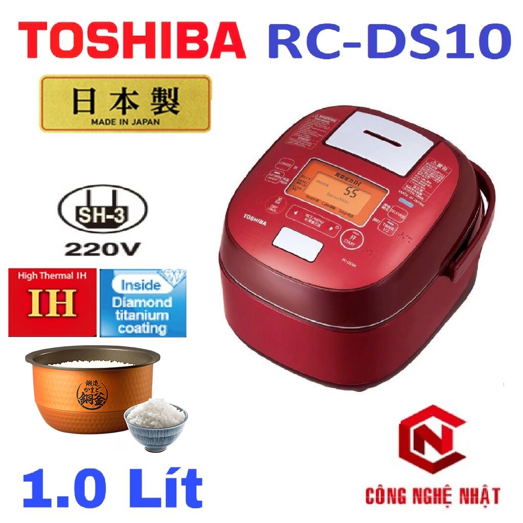 Nồi cơm điện cao tần áp suất TOSHIBA RC-DS10K Sử dụng nguồn điện 220V Made in Japan 100%