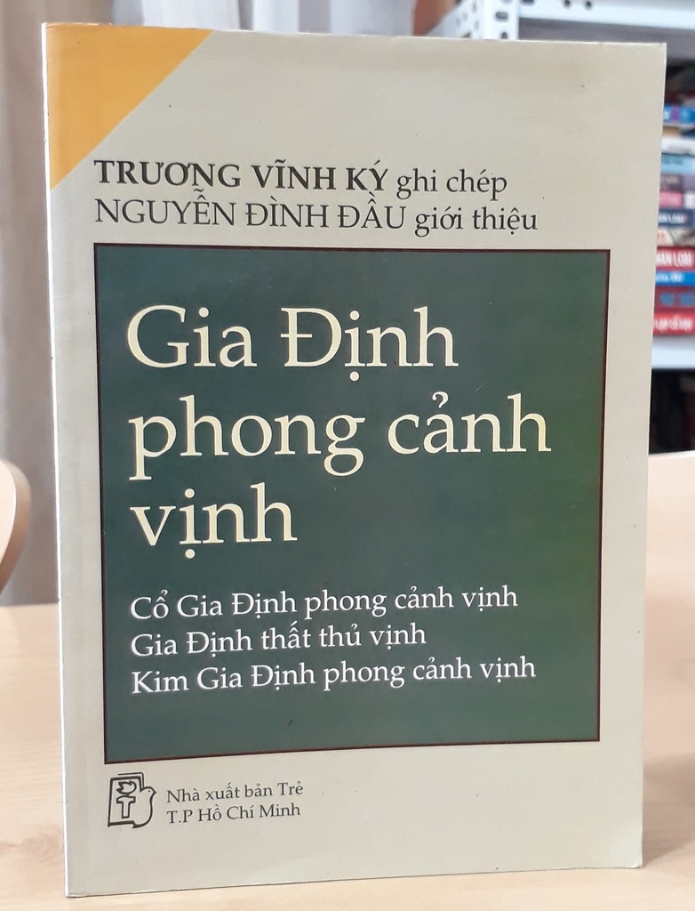 Sách cũ - Gia Định phong cảnh vịnh (Trương Vĩnh Ký)