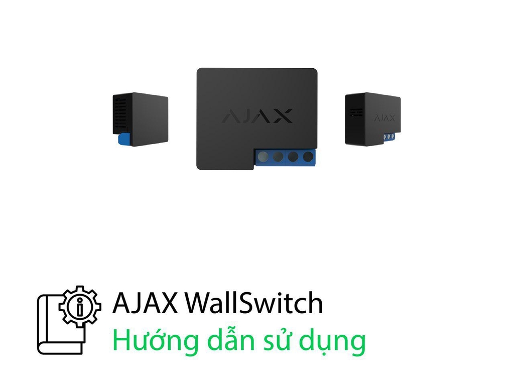 Hướng dẫn sử dụng thiết bị WallSwitch