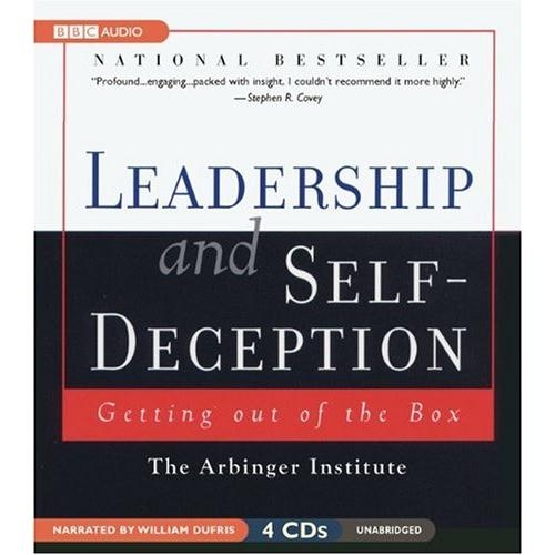 Leadership and Self-Deception, 2nd Edition: Getting Out of the Box Audio CD – Audiobook, CD