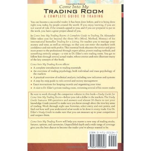 Come Into My Trading Room: A Complete Guide to Trading