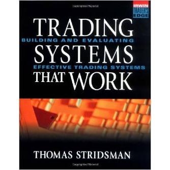 Trading Systems That Work - Thomas Stridsman