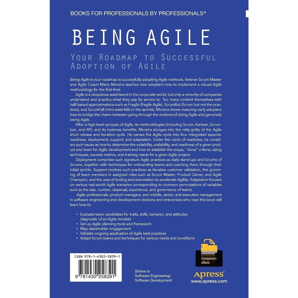 Being Agile - Your Roadmap to Successful Adoption of Agile