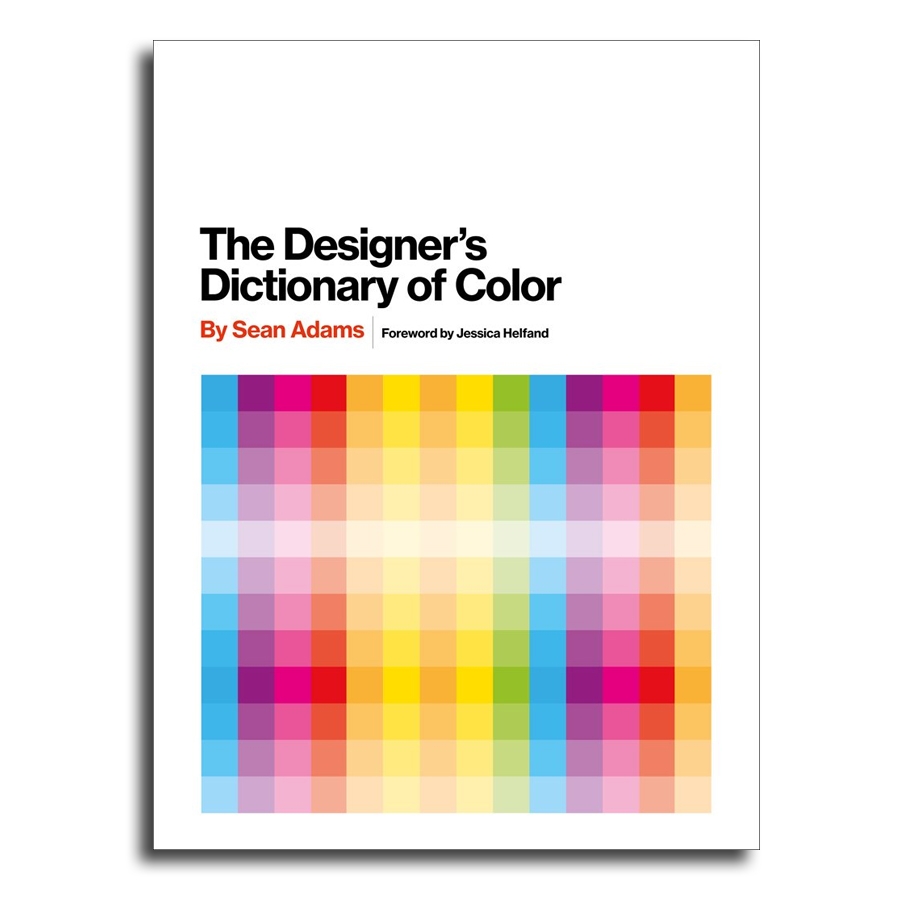 The Designer's Dictionary Of Color