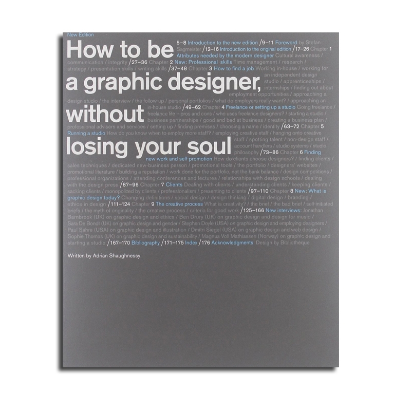 How to Be a Graphic Designer without Losing Your Soul (used)